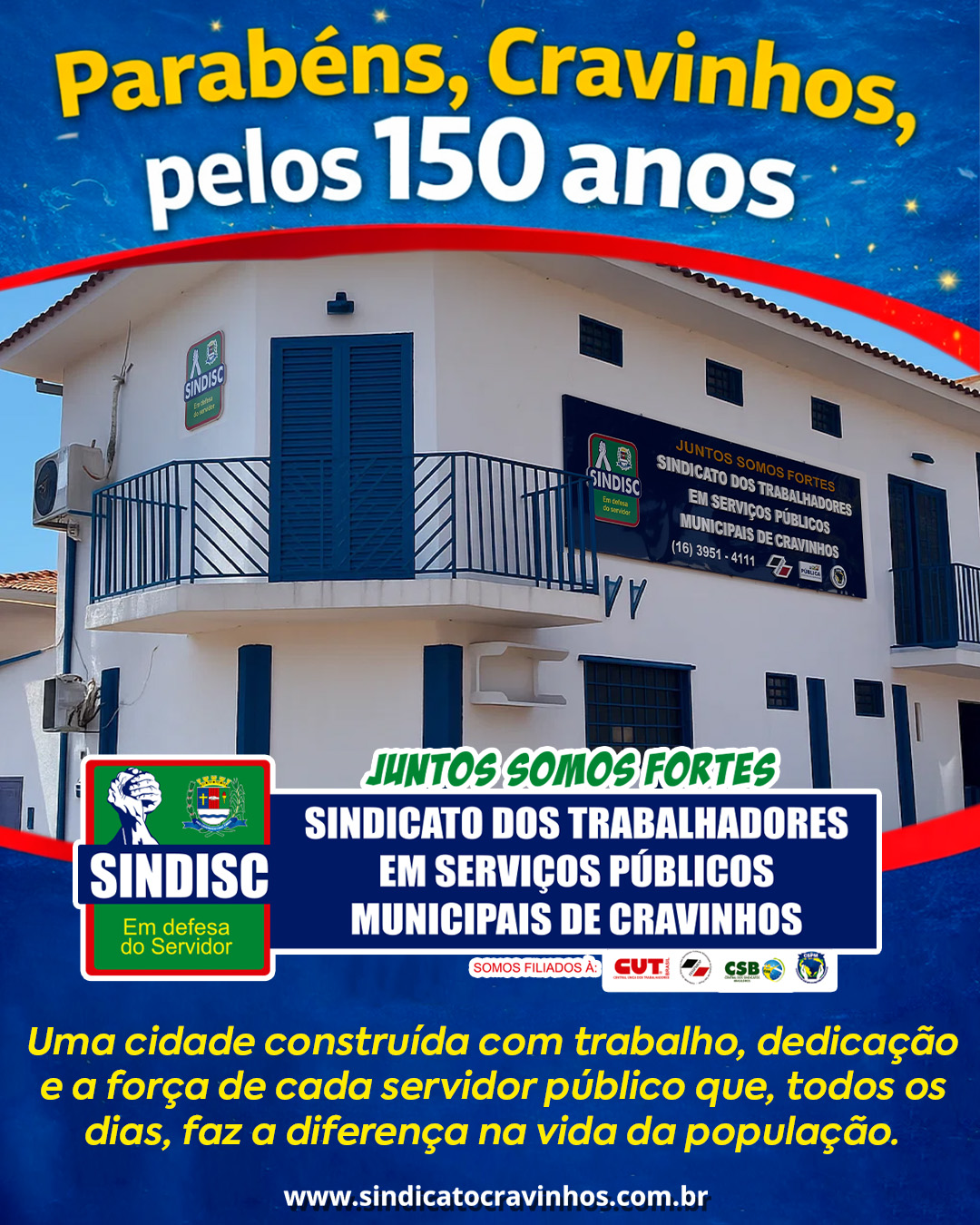 Parabéns, Cravinhos, pelos 150 anos!